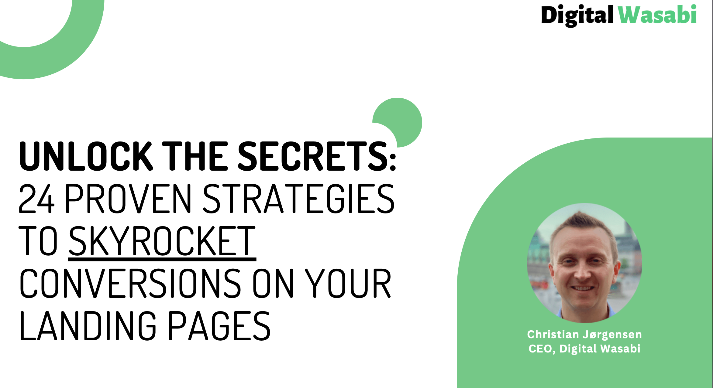 Unlock the Secrets: 24 Proven Strategies To Skyrocket Conversions on Your Landing Pages
