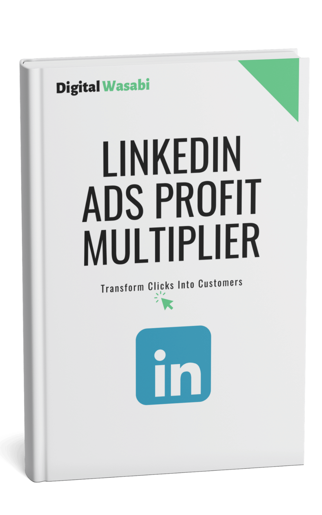 LinkedIn Ads Profit Multiplier